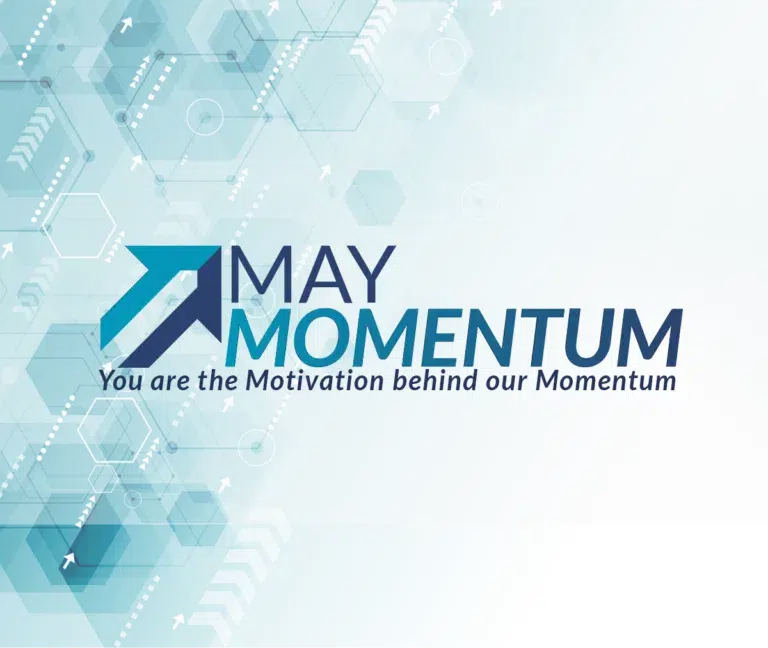 May Momentum logo- You are the motivation behind our momentum